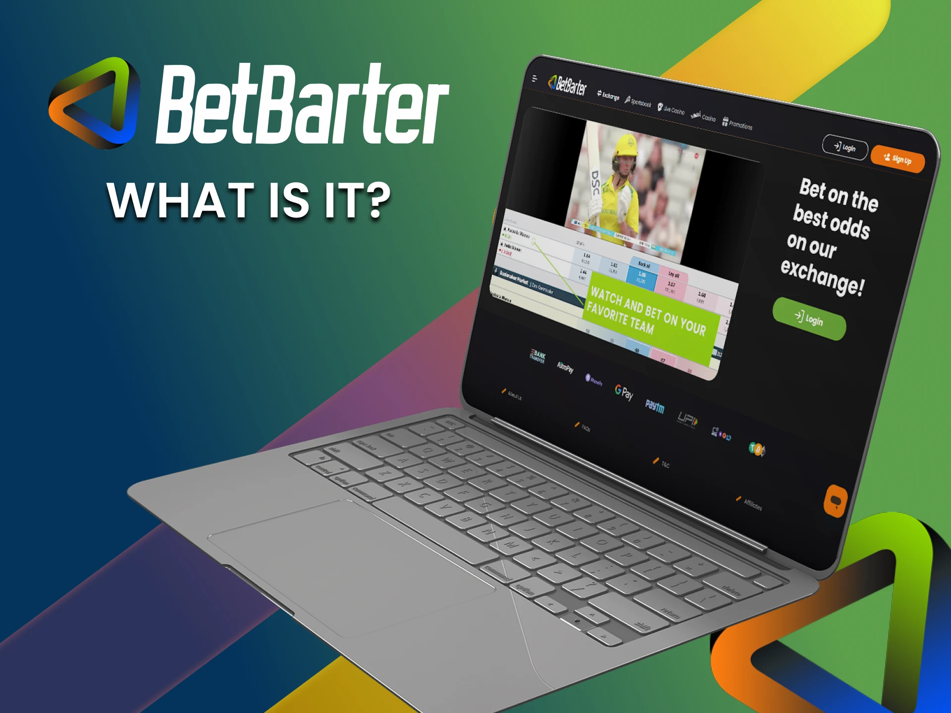 We will tell you what Exchange is on the BetBarter website.